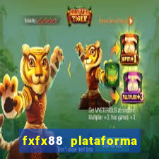 fxfx88 plataforma de jogos